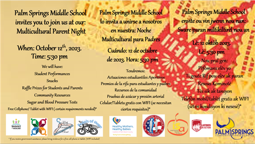 Join us at Palm Springs Middle School for Multicultural Parent Night on October 12th 2023 at 5:30p.m 